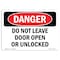 Signmission OSHA Sign, Do Not Leave Door Open Or Unlocked, 10in X 7in Rigid Plastic, 7" W, 10" L, Landscape OS-DS-P-710-L-1152 - alternate 1